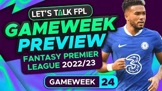 FPL GAMEWEEK 24 PREVIEW | FANTASY PREMIER LEAGUE 2022/23 TIPS