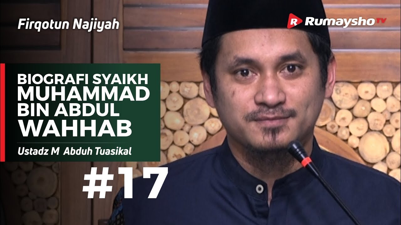 Biografi Muhammad Bin Abdul Wahab – Sketsa