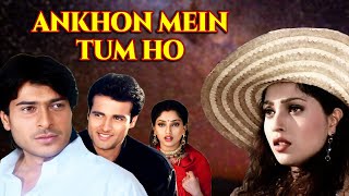 Ankhon Mein Tum Ho | Hindi Romantic Thriller Full Movie | Sharad Kapoor, Suman Ranganathan, Rohit R