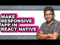How to Make Responsive App in React Native - Full Guide