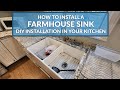 How to Install a Farmhouse Sink | DIY Installation in Your Kitchen