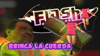 GRUPO Flash Brinca la Cuerda