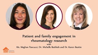 Arthritis At Home 250 – Patient and family engagement in rheumatology research