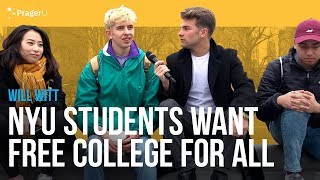 NYU Students Want Free College For All | Man on the Street