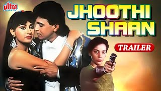 JHOOTI SHAAN Movie Trailer | Mithun Chakraborty | Bollywood Hind Movie Trailer
