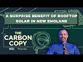 A surprise benefit of rooftop solar in New England | The Carbon Copy