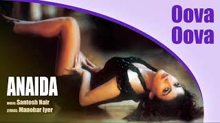 Oova Oova | Greatest Hits of Anaida | Anaida | Hindi pop song