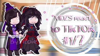 MDZS react to Tiktok / #:1|..? / • By: Me • / \\ Do not repost, Ko copy style, Ko đạo occ\\ @Marry