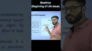 Bioethics (Beginning of Life Issue) | Ethics | UPSC 2023 | Yatharth IAS