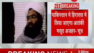 Sources: JeM Chief Masood Azhar will be taken into custody in Pakistan soon