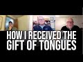 How I Received the Gift of Tongues - Dr. Clem Ferris