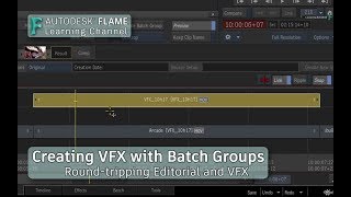 Creating VFX with Batch Groups in the Sequence - Flame 2019.1