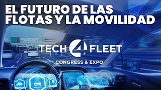 Donde la Tecnología Transforma las Flotas y la Movilidad | Tech4Fleet 2025