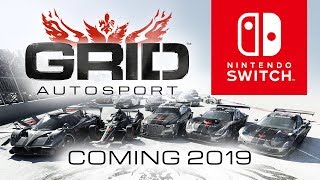 GRID Autosport — Coming to Nintendo Switch in 2019