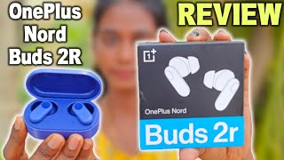 OnePlus Nord Buds 2R 🎵 Unboxing \u0026 Review 😎 கெத்து காட்டும் Bass Sound 🥁