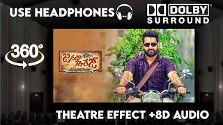 Janatha Garage  | Pranaamam |Theatre Experience Dolby  Surround  sound  8D Audio | Jr NTR,Samantha