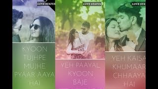 Full Screen Love Status || whatsapp romantic status || whatsapp status lyrics video song