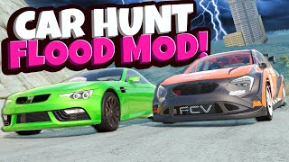 CAR HUNT But It's During an EXTREME FLOOD in BeamNG Drive Mods!