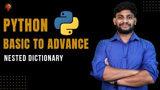 Nested Dictionary | Python Beginner to Advance | Python Tutorial