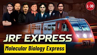 Molecular Biology Junction | JRF Express | Life Science | L30 | IFAS