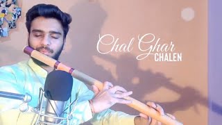 Lockdown Day 17 | Chal Ghar Chalen Song Malang | Flute Instrumental | Goutam Bhawsar | #21flutetales