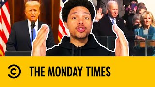 The Monday Times: Inauguration Day, Biden, Trump & Hippos | The Daily Show With Trevor Noah