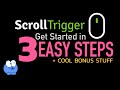 GreenSock ScrollTrigger Get Started in 3 Easy Steps