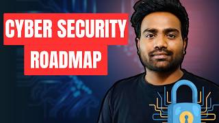 Best CyberSecurity Roadmap with Practical Learning.