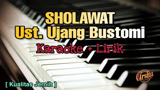 Karaoke Sholawat Ust.Ujang Bustomi ( Karaoke + Lirik ) kualitas Jernih