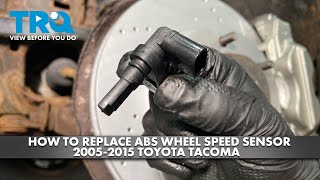 How to Replace ABS Wheel Speed Sensors 2005-2015 Toyota Tacoma