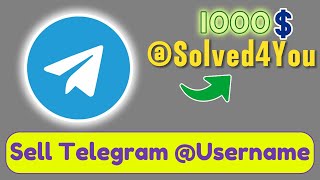 How to Sell Telegram Username (BUY/SELL)