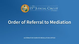 Order of Referral to Mediation