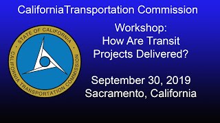 California Transportation Commission Workshop  9/30/19