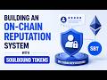 Ethereum Smart Contract Tutorial: Building an On-Chain Reputation System with Soulbound Tokens