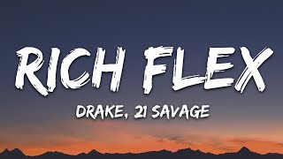 Drake, 21 Savage - Rich Flex (Lyrics)