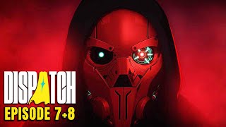 Dispatch Episode 7 8 Gameplay Walkthrough Full Game All Endings Best