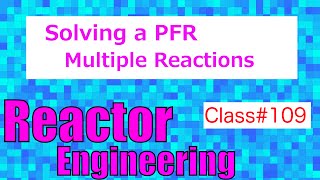 Solving Multiple Reactions in a PFR (Software) // Reactor Engineering - Class 109