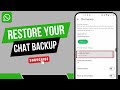 How to Restore Backup in Whatsapp From Google Drive - Full Guide