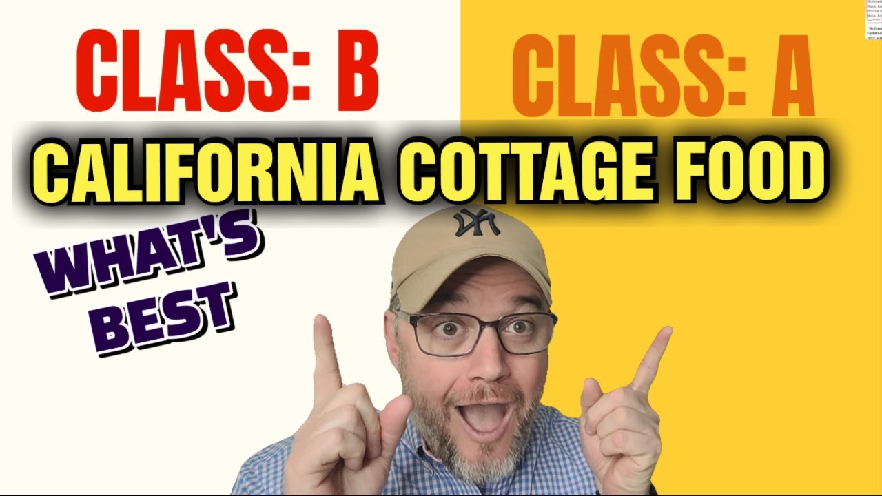 What Is The Difference Between Class A And B Cottage Food Permits ...