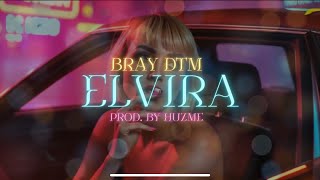 ELVIRA - @OnlyDtm (Prod. By Huzme)