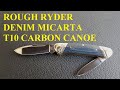 ROUGH RYDER DENIM MICARTA T10 CARBON CANOE