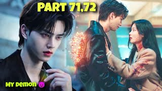 Part 71,72 || Contract Marriage With A Handsome Demon 😈 My Demon Korean Drama Explained in Hindi