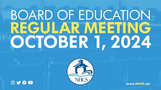 NHCS Board of Ed. Regular Meeting | Oct. 1st, 2024