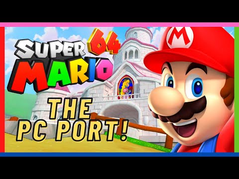 Super Mario 64, but it's a WILD PC port