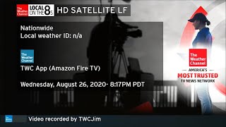 TWC HD Satellite Local Forecast on the TWC App (Amazon Fire TV)- Aug. 26, 2020- 8:17PM PDT