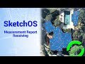 SketchOS - Measurement Report Receiving