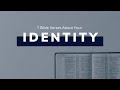 7 Bible Verses About Your Identity