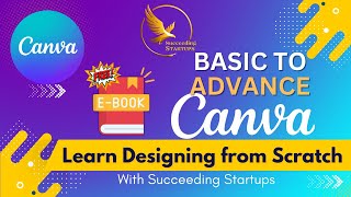 Canva Tutorial: Create Stunning Designs from Scratch | Canva for Beginners | Top Keywords eBook!