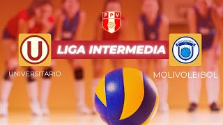 Liga Intermedia: Universitario vs Molivoleibol