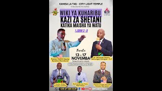 HITIMISHO LA SEMINA YA KUHARIBU KAZI ZA SHETANI KATIKA MAISHA YA WATU 17112024